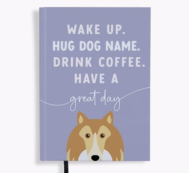 Wake Up: Personalized {breedFullName} Notebook